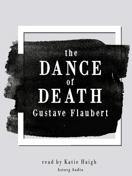 Title details for The Dance of Death by Gustave Flaubert by Gustave Flaubert - Available